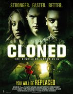 Watch Cloned: The Recreator Chronicles Movie4k