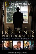 Watch The President's Photographer: Fifty Years Inside the Oval Office Movie4k