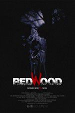 Watch Redwood Movie4k