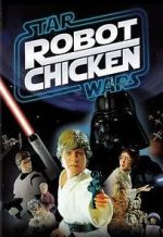 Watch Robot Chicken: Star Wars (TV Short 2007) Movie4k