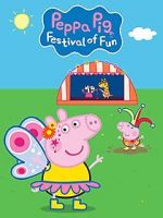 Watch Peppa Pig: Festival of Fun Movie4k