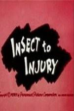 Watch Insect to Injury Movie4k