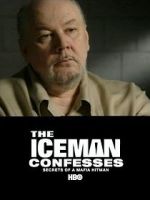 Watch The Iceman Confesses: Secrets of a Mafia Hitman Movie4k