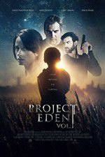 Watch Project Eden Vol I Movie4k