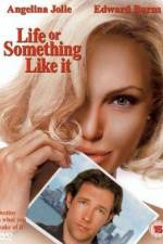 Watch Life or Something Like It Movie4k