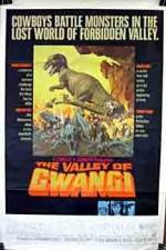 Watch The Valley of Gwangi Movie4k