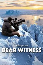 Watch Bear Witness Movie4k