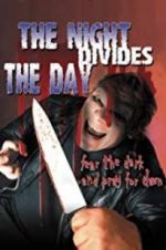 Watch The Night Divides the Day Movie4k