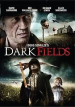 Watch Dark Fields Movie4k