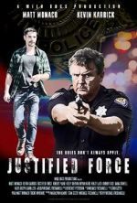 Watch Justified Force Movie4k