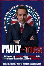 Watch Pauly Shore's Pauly~tics Movie4k