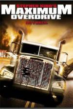 Watch Maximum Overdrive Movie4k