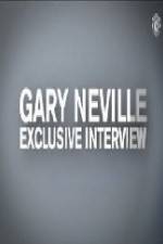 Watch The Gary Neville Interview Movie4k