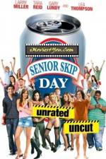 Watch Senior Skip Day Movie4k