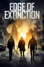 Watch Edge of Extinction Movie4k