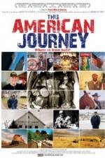 Watch This American Journey Movie4k
