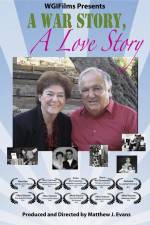 Watch A War Story a Love Story Movie4k