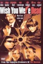 Watch Wish You Were Dead Movie4k