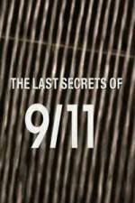 Watch The Last Secrets of 9/11 Movie4k