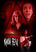 Watch Know Fear Movie4k