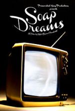 Watch Soap Dreams Movie4k