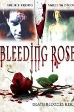 Watch Bleeding Rose Movie4k