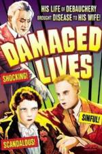 Watch Damaged Lives Movie4k