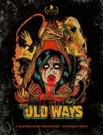 Watch The Old Ways Movie4k