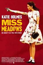 Watch Miss Meadows Movie4k