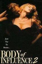 Watch Body of Influence 2 Movie4k