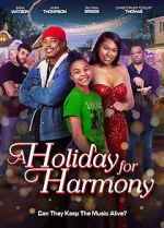 Watch A Holiday for Harmony Movie4k