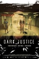 Watch Dark Justice Movie4k