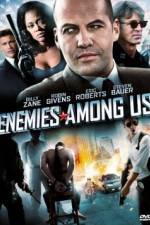 Watch Enemies Among Us Movie4k