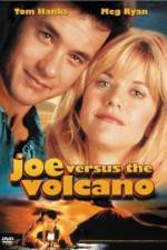 Watch Joe Versus the Volcano Movie4k