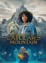 Watch The Legend of Catclaws Mountain Movie4k
