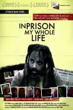 Watch In Prison My Whole Life Movie4k