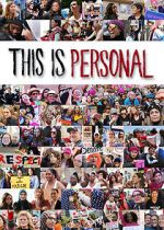 Watch This Is Personal Movie4k