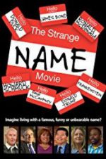 Watch The Strange Name Movie Movie4k