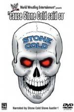 Watch WWE - Cause Stone Cold Said So Movie4k