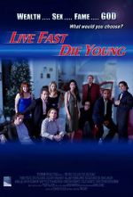 Watch Live Fast, Die Young Movie4k