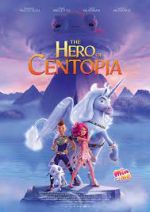 Watch Mia and Me: The Hero of Centopia Movie4k