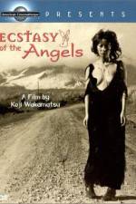 Watch Ecstasy of the Angels Movie4k