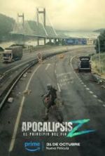 Watch Apocalypse Z: El principio del fin Movie4k