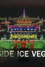 Watch Inside Ice Vegas Movie4k