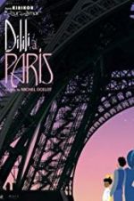 Watch Dilili in Paris Movie4k