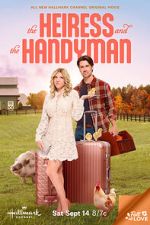 Watch The Heiress and the Handyman Movie4k