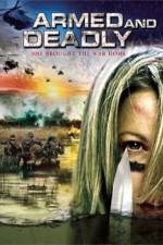 Watch Armed and Deadly Movie4k