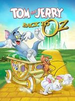 Tom and Jerry: Back to Oz movie4k