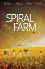 Watch Spiral Farm Movie4k