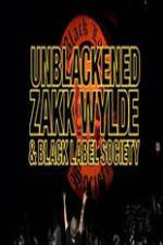 Watch Unblackened Zakk Wylde & Black Label Society Live Movie4k